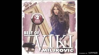 Viki Miljkovic  Pet minuta  Audio 2011 [upl. by Edbert]