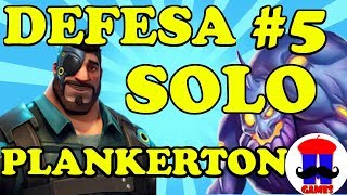 PLANKERTON 5  DEFESA DE ESCUDO SOLO  FORTNITE SALVE O MUNDO [upl. by Kciredor]