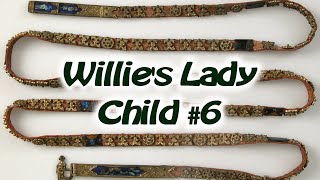 Willies Lady  Child 6 [upl. by Aholla]