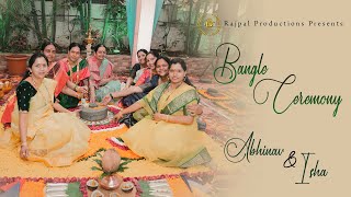 Bangle Ceremony  Glimmering Traditions  Abhinav amp Isha  Rajpal Productions [upl. by Chuu]