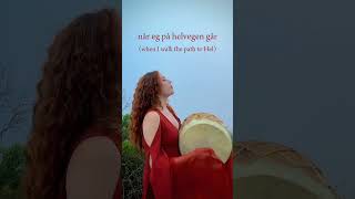 song  Helvegen norwegian norse viking wardruna singing sabrinajordan [upl. by Cohlette]