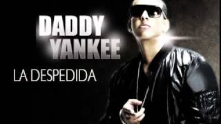 Daddy Yankee  La Despedida [upl. by Errick]