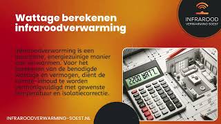 Wattage Berekenen Infraroodverwarming  Infrarood Verwarming Soest [upl. by Enyahc]