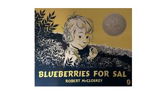 Blueberries for Sal by Robert McCloskey [upl. by Berkshire]