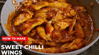 Sweet Chilli Wings  How to make sweet chilli sauce [upl. by Ayikin]