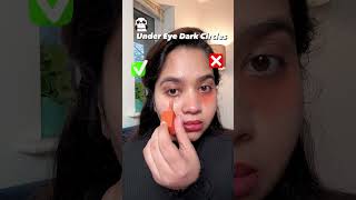 Dark Circles Colour Corrector Do and Don’t 🐼 [upl. by Aspasia]