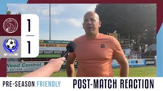 Taunton Town FC 11 Bedford Town FC  Post Match Reaction  PreSeason Friendly [upl. by Dardani279]