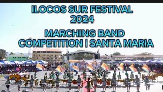 Ilocos Sur Festival 2024  Marching Band Competition Santa Maria Champion [upl. by Eltsyrk]