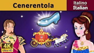 Cenerentola  Cinderella in Italian  Favole Per Bambini  Fiabe Italiane ItalianFairyTales [upl. by Harbot]