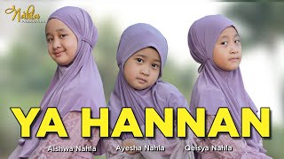 3 NAHLA  YA HANNAN COVER [upl. by Ahserkal293]