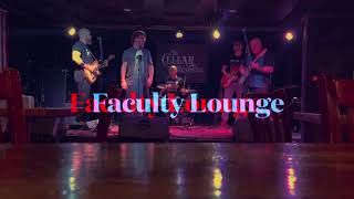 Faculty Lounge  Goo Goo Muck [upl. by Sibyl255]