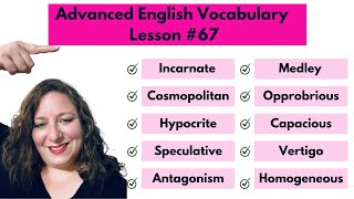 Advanced Vocabulary Builder Lesson 67 [upl. by Elehcir455]