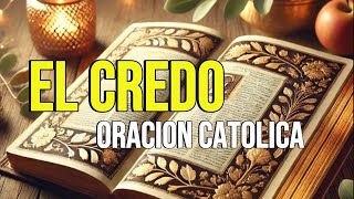 Oración EL CREDO Católico versión Credo de los Apóstoles [upl. by Swan]