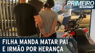 Filha manda matar pai e irmão por herança no interior de SP  Primeiro Impacto 230523 [upl. by Bernetta954]