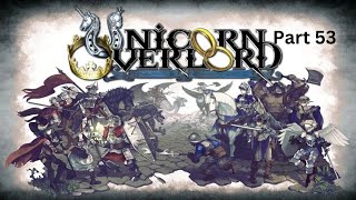 Unicorn Overlord Part 53Kingdom Of Gordonia [upl. by Lavinia342]