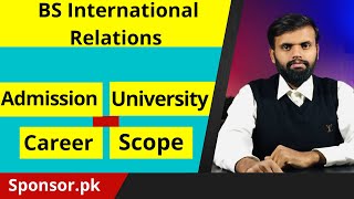 BSIR Introduction  Scope of BSIR  BS International Relations Universities in Pakistan [upl. by Sabina]