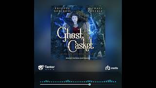 Audiobook Sample Ghost in the Casket [upl. by Mlehliw]