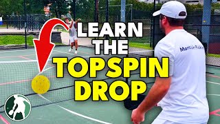 How to MASTER the Third Shot Topspin Drop [upl. by Airdnola343]