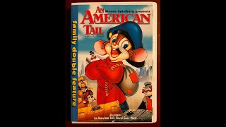 Opening and Closing to An American Tail Family Double Feature DVD 2005 Both Discs [upl. by Abigael]