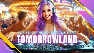 TOMORROWLAND 2024 MIX 🌟 Festival Remixes amp Mashups of Popular Songs 🌟 Warmup Mix 2024 [upl. by Anerbas9]