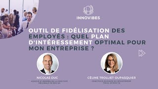 Outil de fidélisation des employés  quel plan dintéressement optimal pour mon entreprise [upl. by Damalus]