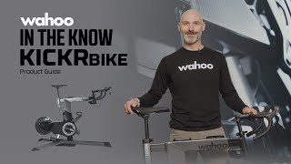 In the Know KICKR BIKE Product Guide [upl. by Neyr]