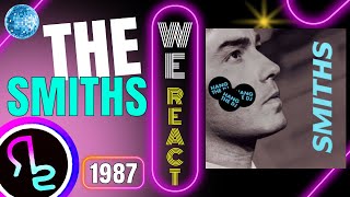 We React To The Smiths  PANIC [upl. by Rola491]