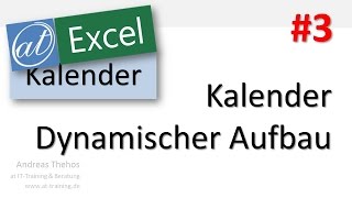 Excel  Projektkalender  Kalender dynamisch aufbauen  Teil 3 [upl. by Navnod270]