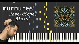 murmures piano  JeanMichel Blais Synthesia Tutorial  Official Sheet [upl. by Pesvoh]