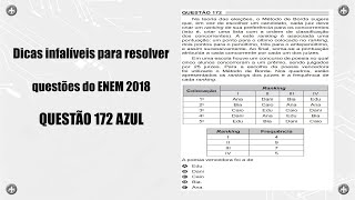 Dicas infalíveis para resolver questões do ENEM 2018 Q172 AZUL [upl. by Lennod343]