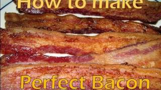 Atkins Diet  How to make perfect bacon every time [upl. by Elyse]