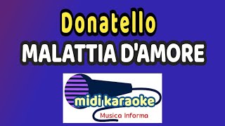 Donatello  MALATTIA DAMORE  karaoke [upl. by Aleris]