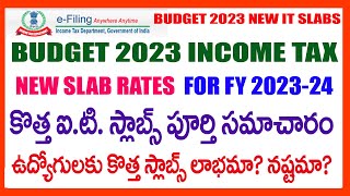 BUDGET 2023 NEW INCOME TAX SLAB RATES FOR FY 202324 IN TELUGUNEW BUDGET 2023 INCOME TAX SLAB RATES [upl. by Yblehs811]