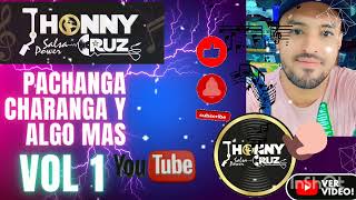 pachanga charanga y algo más Jhonny cruz salsa power 🎶🎵💯🕺💃💥 [upl. by Ackley]