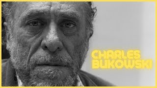 Charles Bukowski on Drinking Love amp Life in the Gutter [upl. by Ailaht466]