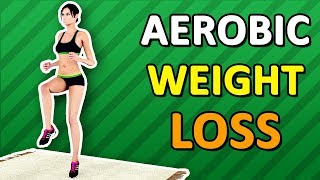 Aerobic Workout For Weight Loss [upl. by Wren]