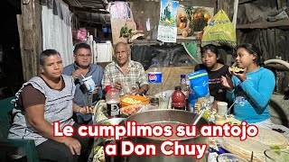 Le cumpliremos su antojo a Don Chuy [upl. by Dysart]