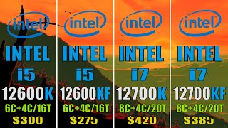 INTEL i5 12600K vs INTEL i5 12600KF vs INTEL i7 12700K vs INTEL i7 12700KF  7 PC GAMES BENCHMARK [upl. by Elaval]