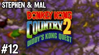 Stephen amp Mal Donkey Kong Country 2 12 [upl. by Lilli]