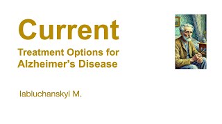 Current Treatment Options for Alzheimers Disease [upl. by Mischa]