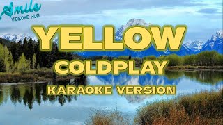 yellow karaoke version coldplay [upl. by Nomde]