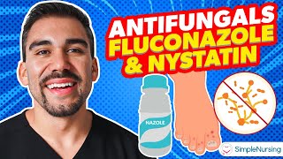 Pharmacology  Antifungals  Fluconazole Nystatin nursing RN PN NCLEX [upl. by Pooi987]