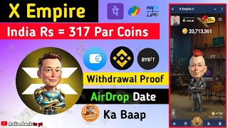 X Empire AirDrop Date  HMS Ka Baap  X Empire Listing date  X Empire withdrawal Proof [upl. by Smiley]