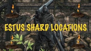 Dark Souls 3  All Estus Shard Locations [upl. by Cyrie]