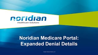 Noridian Medicare Portal Expanded Denial Details [upl. by Service428]