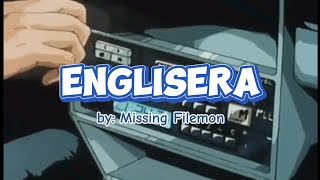 Englisera  Missing Filemon lyric video [upl. by Cressler]