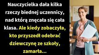 Nauczycielka dała kilka rzeczy biednej uczennicy nad którą znęcała się cała klasa Ale kiedy [upl. by Ondine64]