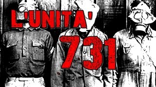 Lunità 731 [upl. by Coe]