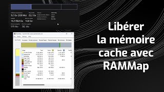 Libérer la mémoire cache RAM avec RAMMap [upl. by Ayim]