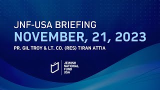 112123 Daily Briefing  Israel at War  Jewish National Fund  USA [upl. by Ganny972]